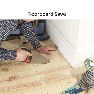 saw for cutting floorboards