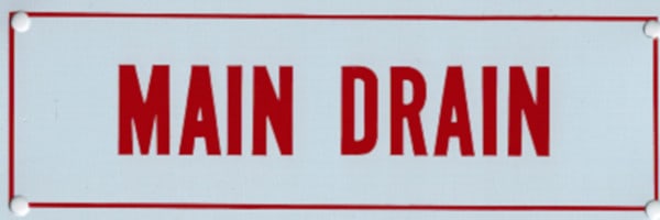 Main Drain Sign