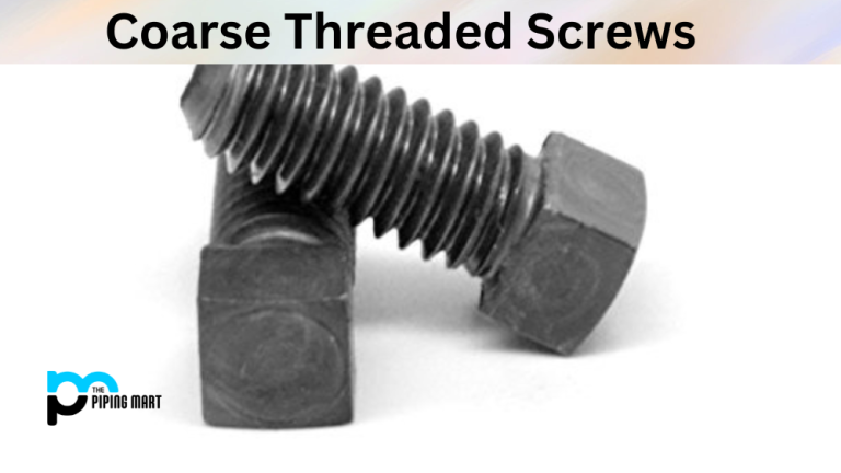 What is Coarse Threaded Screw?