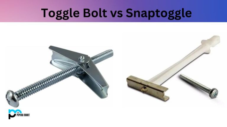 Toggle Bolt vs Snaptoggle – What’s the Difference